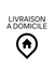 Livraison a domicile